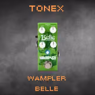 DPE Pedals Wampler Belle ToneX