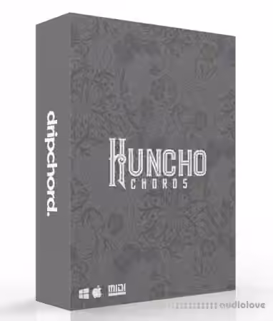 Drip Chord Huncho Chords Vol.1 [WAV, MiDi]