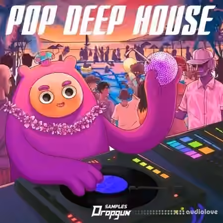 Dropgun Samples Pop Deep House [WAV, Synth Presets]