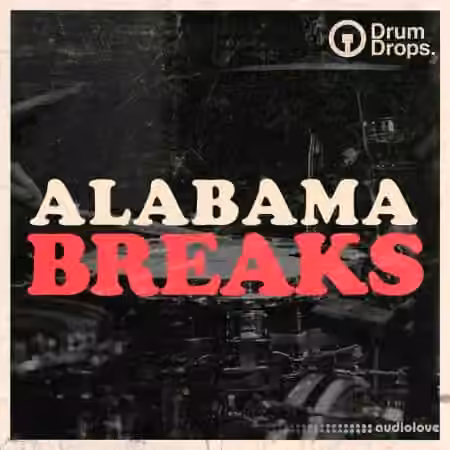 Drumdrops Alabama Breaks [WAV]