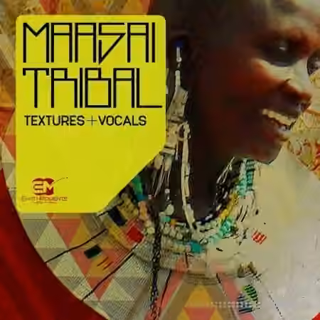 EarthMoments Maasai Tribal Textures and Vocals [WAV]