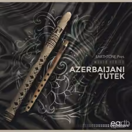 EarthTone Azerbaijani Tutek [WAV]
