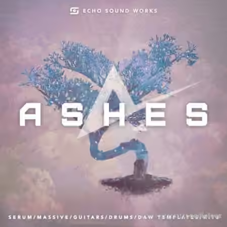 Echo Sound Works Ashes Vol 1 [WAV, MiDi, Synth Presets, Ableton Live, TUTORiAL]