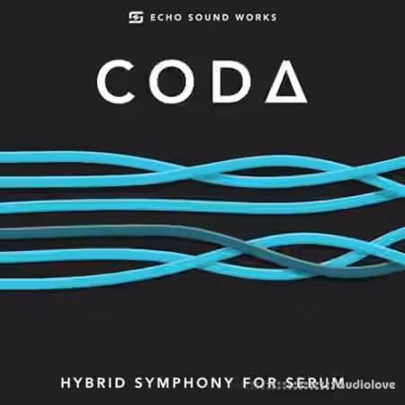 Echo Sound Works CODA for Serum [Synth Presets]