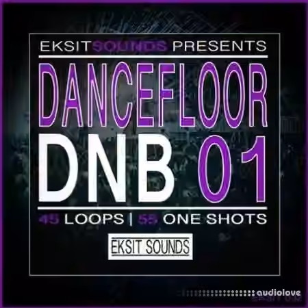 Eksit Sound Dancefloor DnB Vol.01 [WAV]