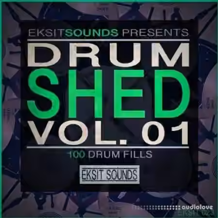 Eksit Sounds Drum Shed Vol.1 [WAV]