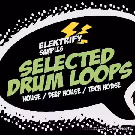 Elektrify Samples Selected Drum Loops [WAV]