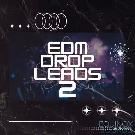 Equinox Sounds EDM Drop Leads 2 [WAV, MiDi]