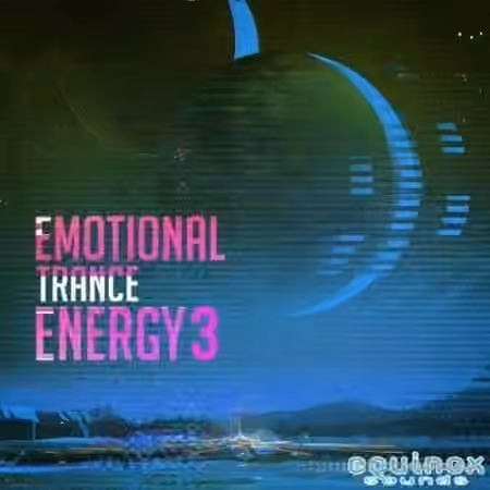 Equinox Sounds Emotional Trance Energy Vol.3 [WAV, MiDi]