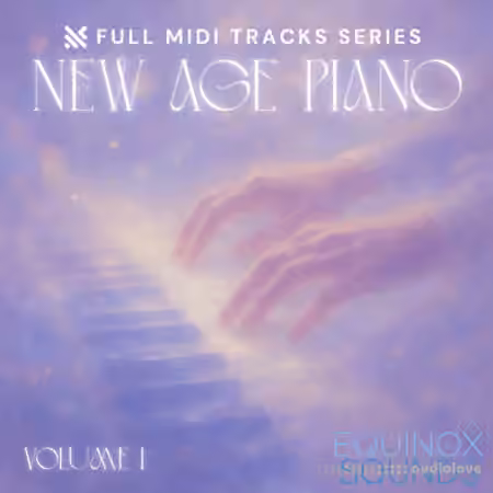 Equinox Sounds Full Midi Tracks Series New Age Piano Vol 1 [MiDi]