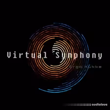 Ergo Kukke Virtual Symphony [KONTAKT]