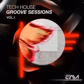 Essential Audio Media Tech House Groove Sessions Vol 1 [WAV, MiDi, Synth Presets]