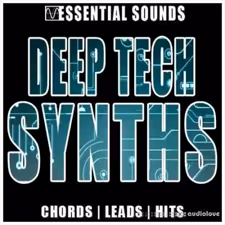 Essential Sounds Deep Tech Synths [WAV]