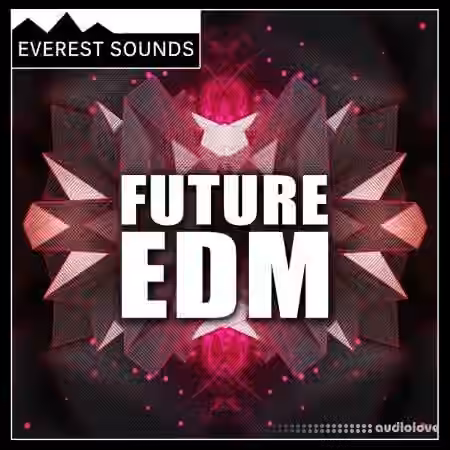 Everest Sounds Future EDM [WAV]