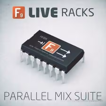 F9 Audio LIVE RACKS Parallel Suite v1.6 [Ableton Live]