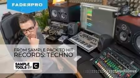 FaderPro From Sample Packs to Hit Records Techno [TUTORiAL]