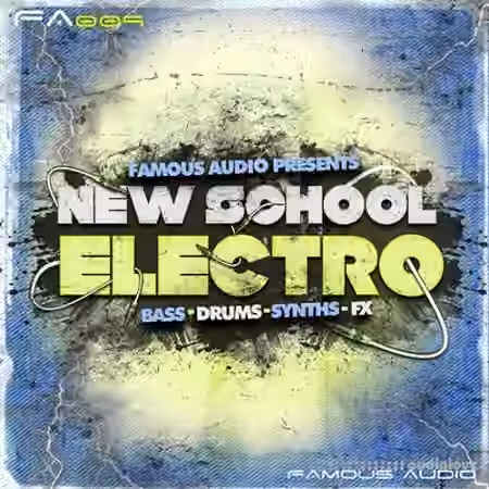 Famous Audio New School Electro [WAV]