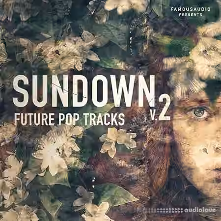 Famous Audio Sundown 2 Future Pop Tracks [WAV, MiDi]