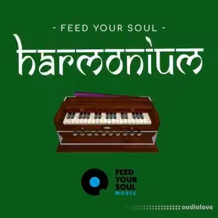 Feed Your Soul Music Feed Your Soul Harmonium [WAV]
