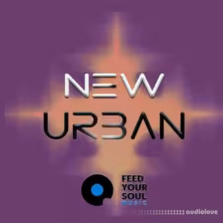 Feed Your Soul Music Feed Your Soul New Urban [WAV]