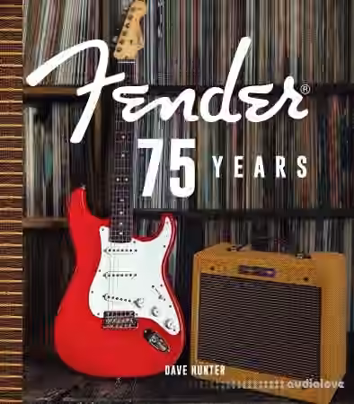 Fender: 75 Years