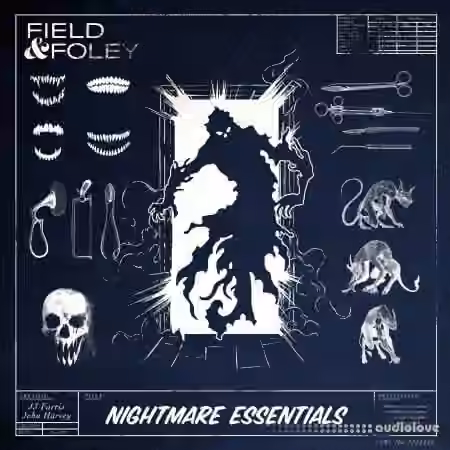 Field and Foley Nightmare Essentials [WAV]