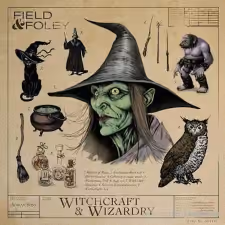 Field and Foley Witchcraft and Wizardry [WAV]