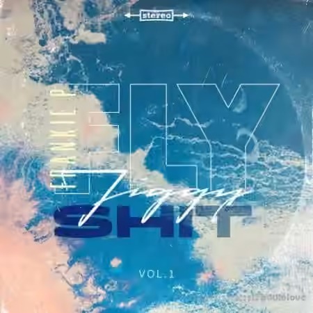 Frankie P Fly Jiggy Shit Vol.1 (Compositions and Stems) [WAV]