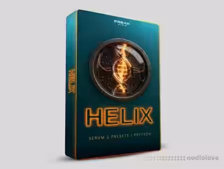 Freak Audio Helix [Synth Presets, TUTORiAL]