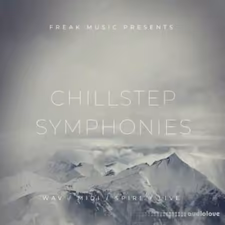 Freak Music Chillstep Symphonies [WAV, MiDi, Synth Presets, DAW Templates]
