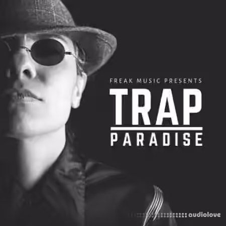 Freak Music Trap Paradise [WAV, MiDi, Synth Presets]