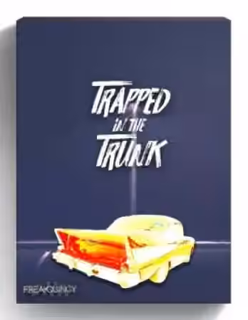 Freakquincy Trapped In The Trunk [WAV]