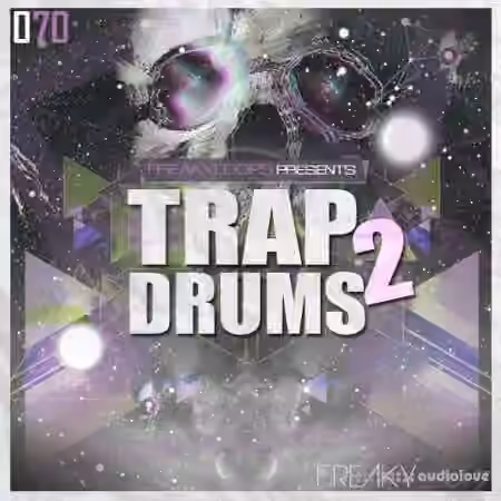 Freaky Loops Trap Drums Vol.2 [WAV]