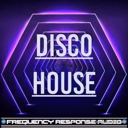 Frequency Response Audio Disco House [WAV, AiFF]