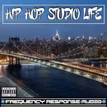 Frequency Response Audio Hip Hop Studio Life [WAV, AiFF]