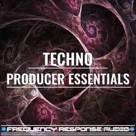 Frequency Response Audio Techno Producer Esssentials [WAV]
