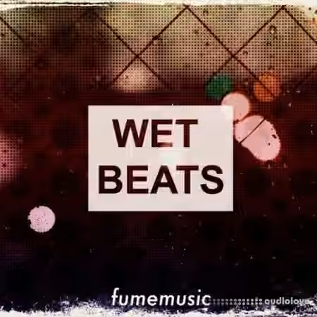 Fume Music Wet Beats [WAV]
