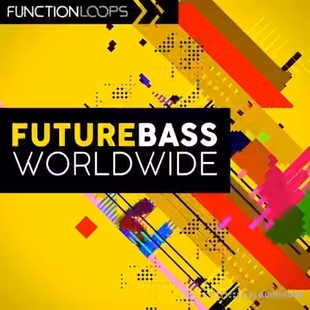 Function Loops Future Bass Worldwide [WAV]