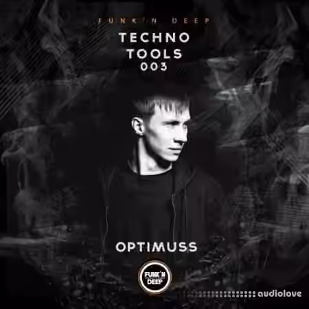 Funk'n Deep Records Techno Tools 003 [WAV]