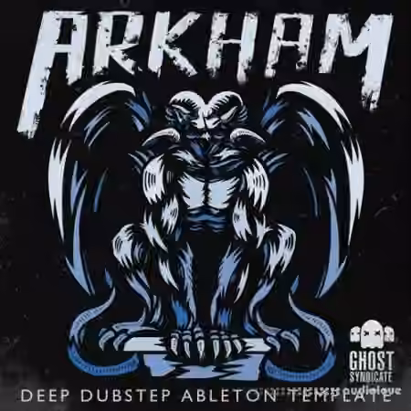 Ghost Syndicate Arkham [WAV, Ableton Live]