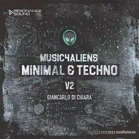 Giancarlo Di Chiara Sample Pack Music4Aliens Minimal and Techno Vol.2 [WAV]