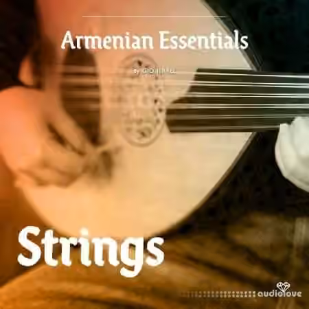 Gio Israel Armenian Essentials - Strings [WAV]