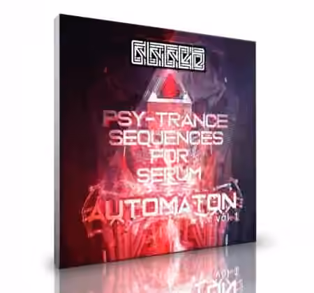Glitch Soundbanks Automaton Psy-trance Sequences for Serum Vol.1 [Synth Presets]