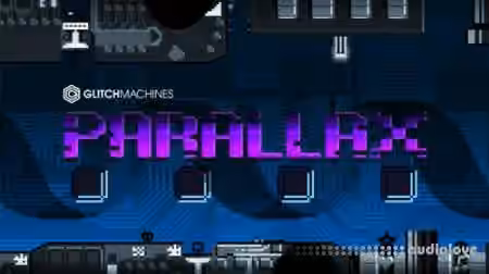 Glitchmachines PARALLAX [WAV]