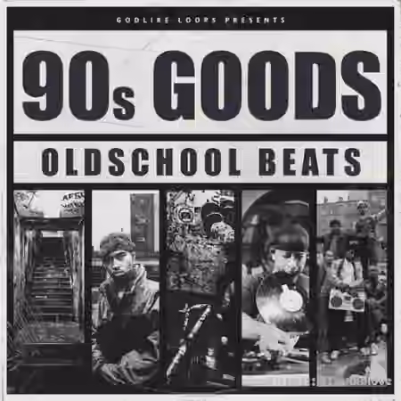 Godlike Loops 90s Goods Oldschool Beats [WAV]