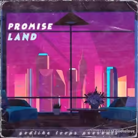Godlike Loops Promise Land [WAV, MiDi]