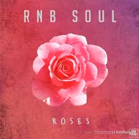Godlike Loops Rnb Soul Roses [WAV, MiDi]