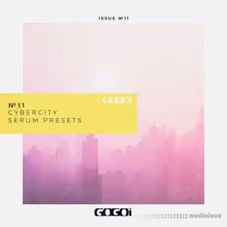 GOGOi Cybercity Serum Presets [Synth Presets]
