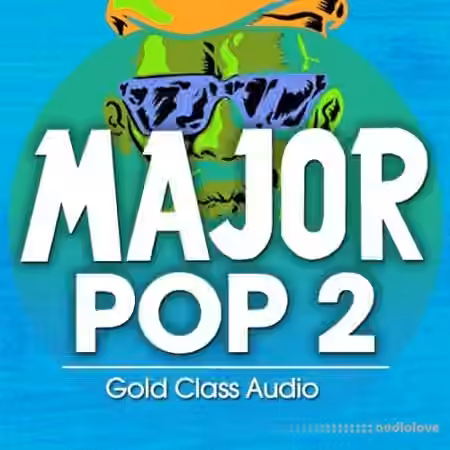 Gold Class Audio Major Pop 2 [WAV, MiDi]