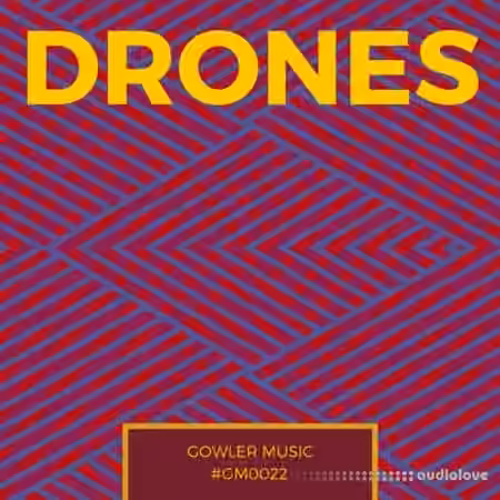 GowlerMusic Drones Sample Pack #gm0022 [WAV]